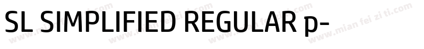 SL SIMPLIFIED REGULAR p字体转换